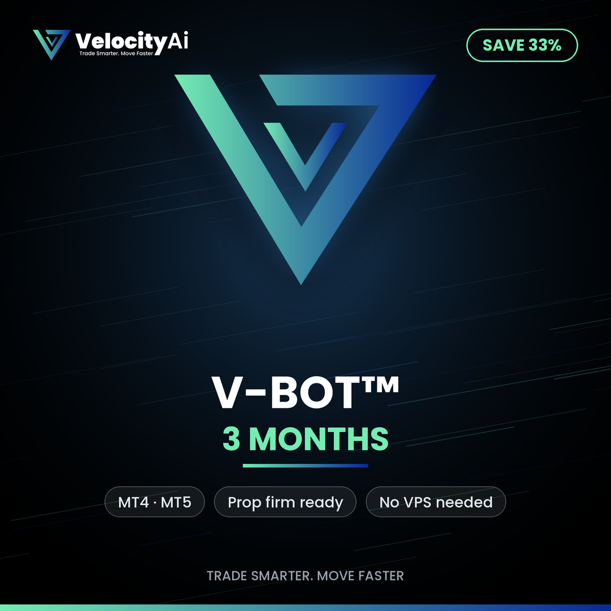 V-bot™ 3 months