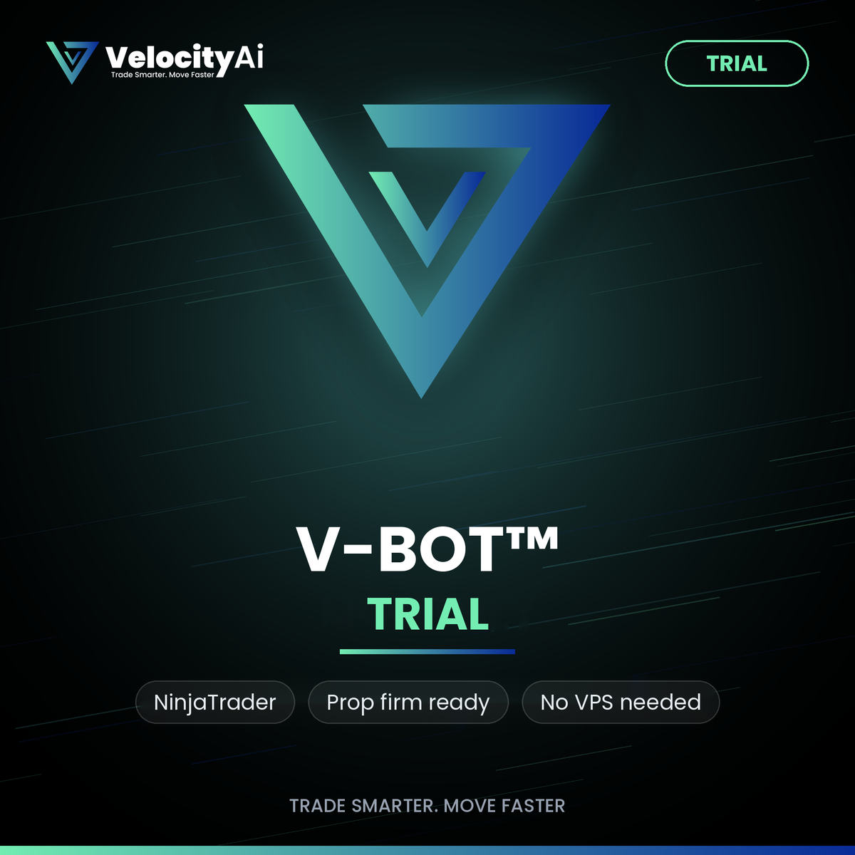 V-BOT™ for NinjaTrader — Trial
